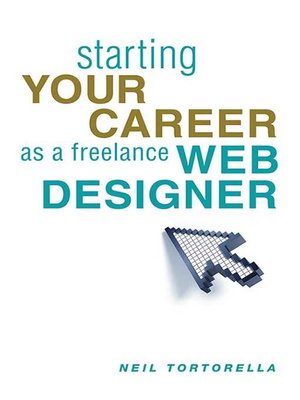Starting Your Career as a Freelance Web Designer - ebook